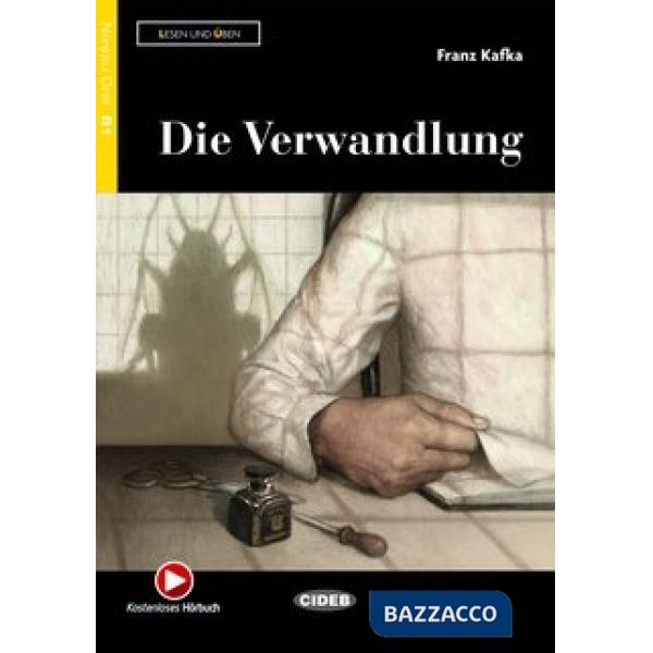 DIE VERWANDLUNG LESEN UND UBEN B1 + CD + E-BOOK