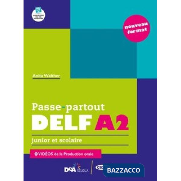 PASSE-PARTOUT DELF SCOLAIRE A2