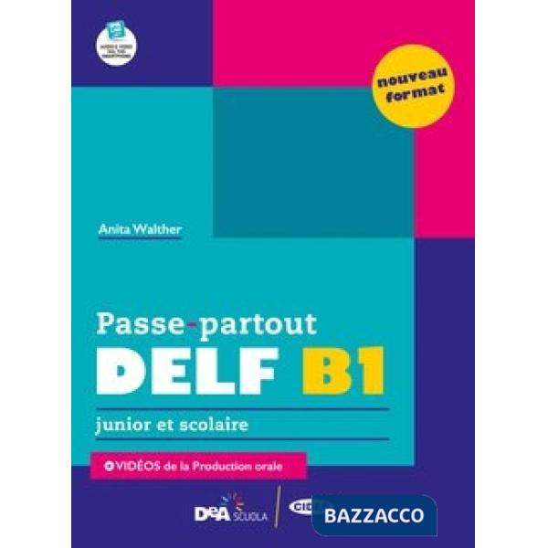 PASSE-PARTOUT DELF SCOLAIRE B1