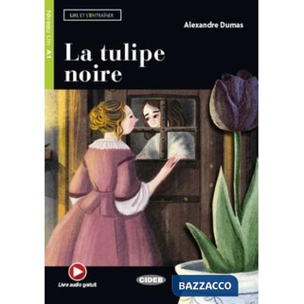 TULIPE NOIRE (LA)