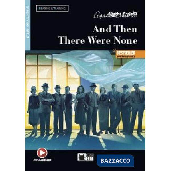 AND THEN THERE WERE NONE