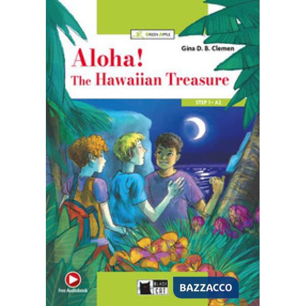 ALOHA! THE HAWAIIAN TREASURE + APPS (A2) GA