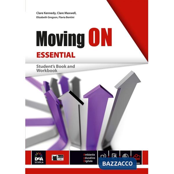 MOVING ON ESSENTIAL - STUDENT'S BOOK/WORKBOOK - PDF