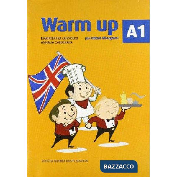 WARM UP, A1 ESERCIZIARI PER GLI ISTITUTI ALBERGHIERI