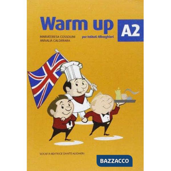 WARM UP, A2 ESERCIZIARI PER GLI ISTITUTI ALBERGHIERI