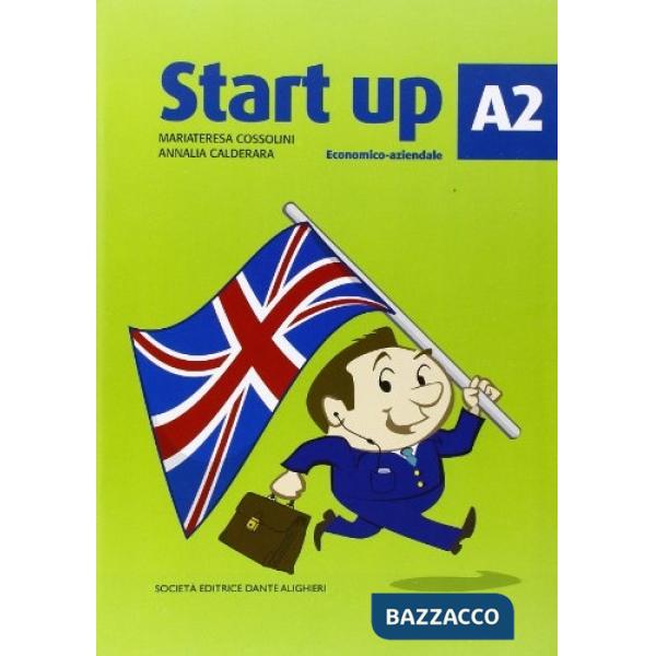 START UP, A2 ESERCIZIARI PER GLI ISTITUTI ECONOMICO AZIENDALE