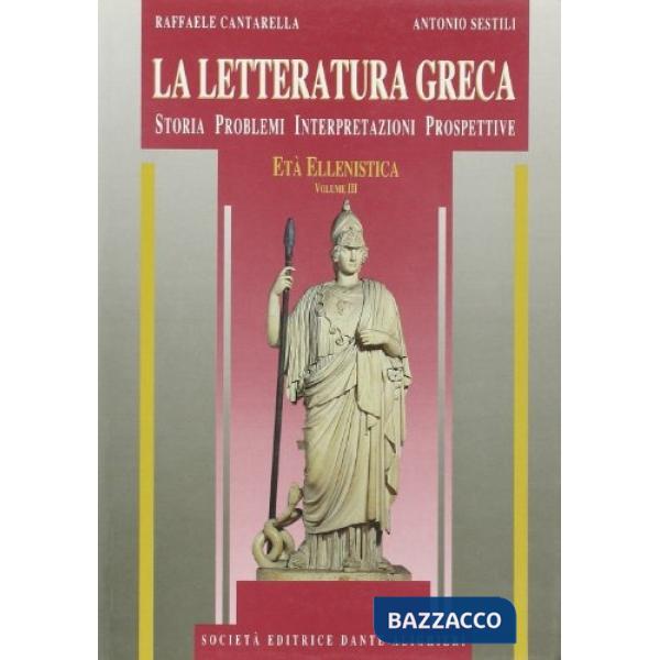 LA LETTERATURA GRECA, VOL. III