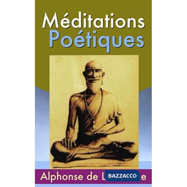 MEDITATIONS POETIQUES