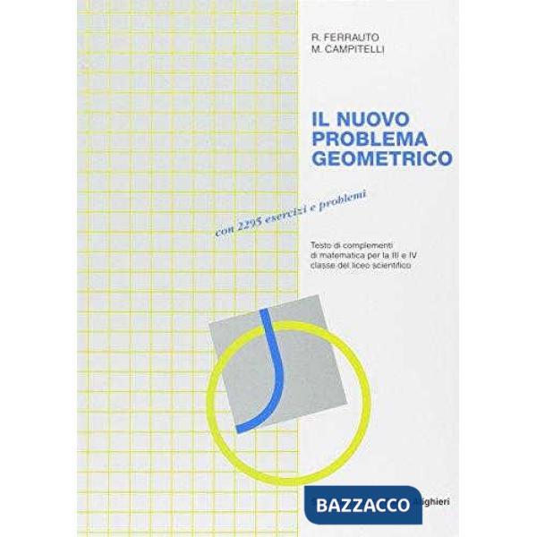 IL NUOVO PROBLEMA GEOMETRICO