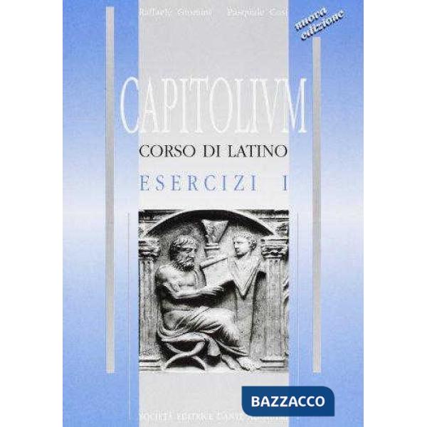 CAPITOLIUM, ESERCIZI I