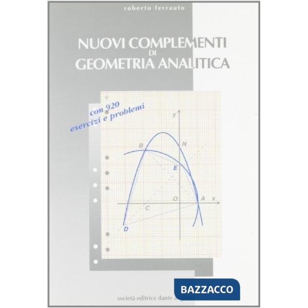NUOVI COMPLEMENTI DI GEOMETRIA ANALITICA