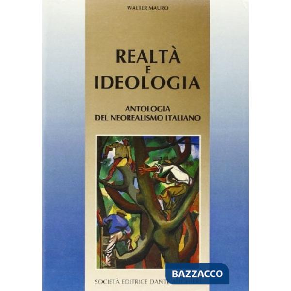 REALTA E IDEOLOGIA