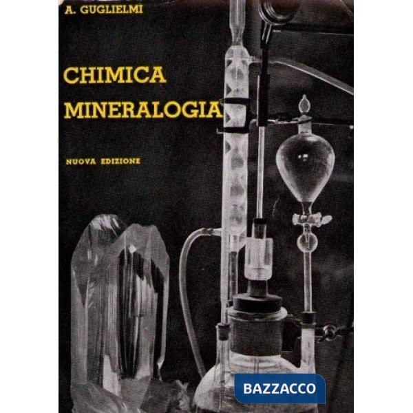 CHIMICA E MINERALOGIA, PER SUPERIORI