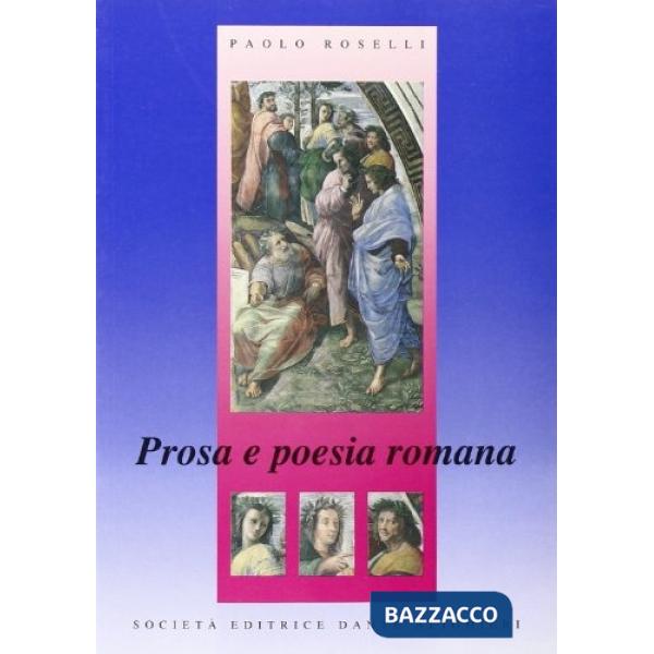 PROSA E POESIA ROMANA, VOL. 3