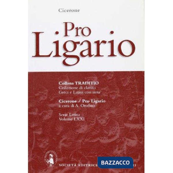 PRO LIGARIO, A CURA DI A. OROFINO