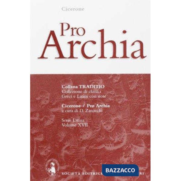 PRO ARCHIA, A CURA DI D. ZANACCHI