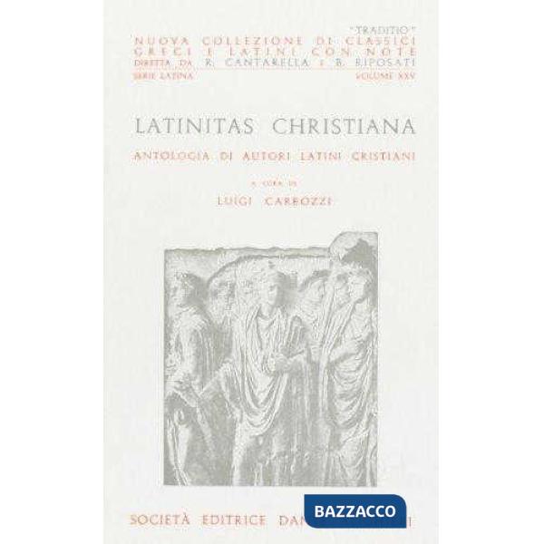 LATINITAS CHRISTIANA, A CURA DI L. CARROZZI