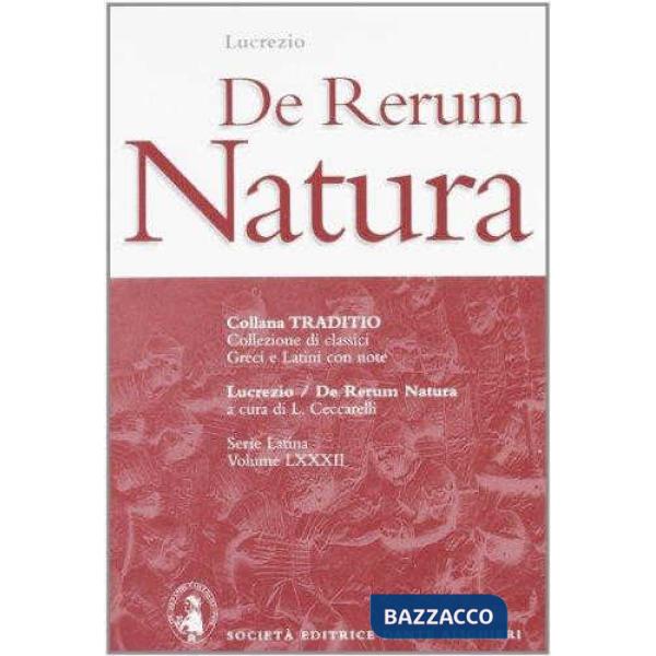 DE RERUM NATURA, A CURA DI L. CECCARELLI