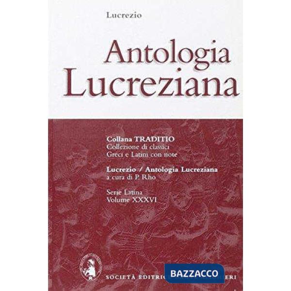 ANTOLOGIA LUCREZIANA, A CURA DI P. RHO