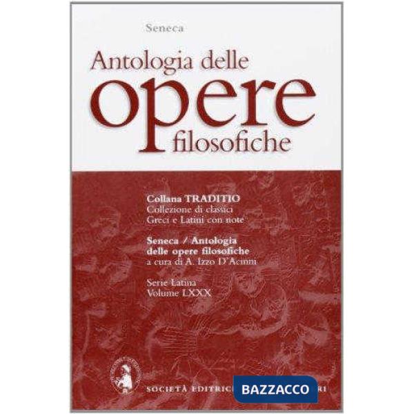 ANTOL. OPERE FILOSOFICHE, A CURA DI A. IZZO D'ACCINNI