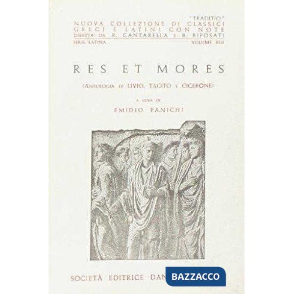 RES ET MORES, A CURA DI E. PANICHI