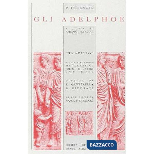 GLI ADELPHOE, A CURA DI A. PETRUCCI
