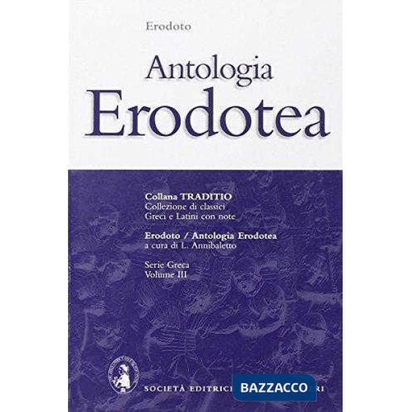 ANTOLOGIA ERODOTEA, A CURA DI L. ANNIBALETTO
