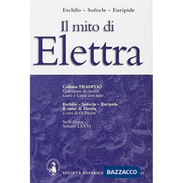 IL MITO DI ELETTRA, A CURA DI O. PISCINI