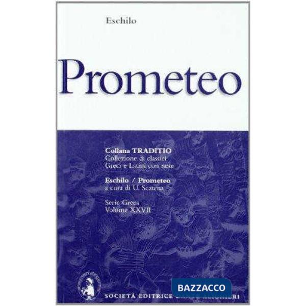PROMETEO, A CURA DI U. SCATENA
