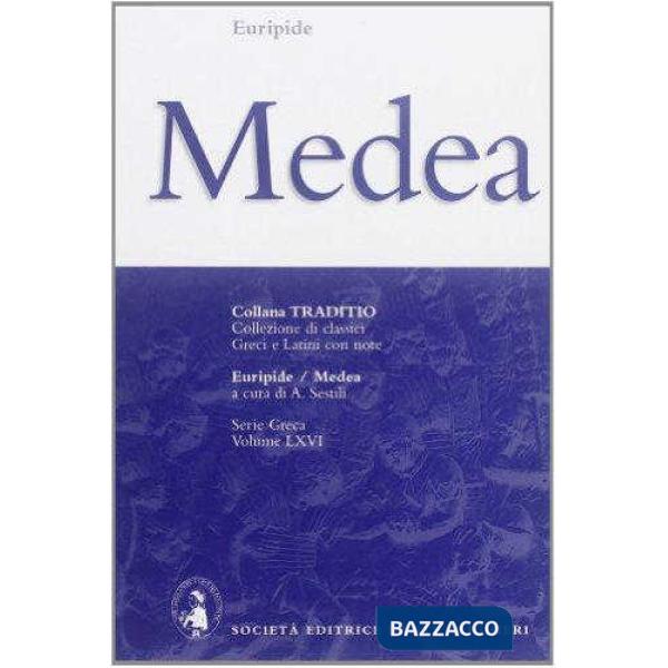 MEDEA, A CURA DI A. SESTILI