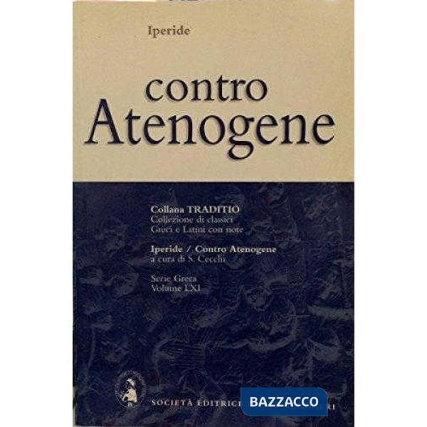 CONTRO ATENOGENE, A CURA DI S. CECCHI