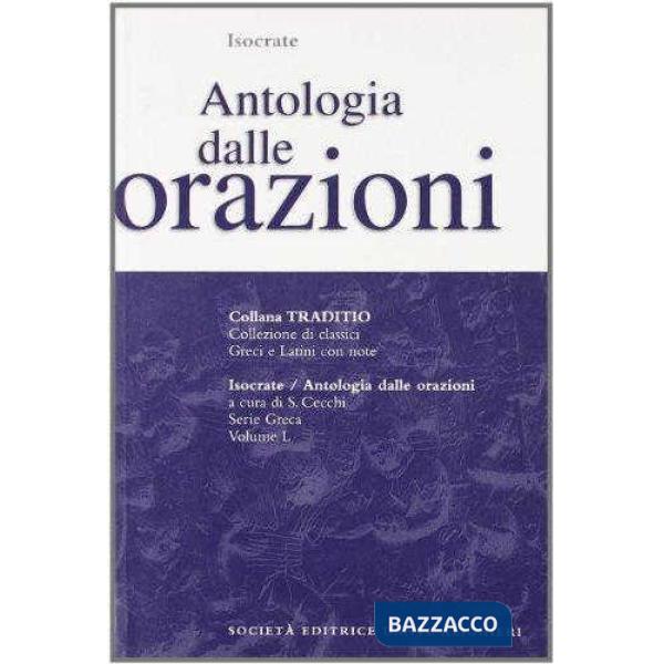 ANTOLOGIA DALLE ORAZIONI, A CURA DI S. CECCHI