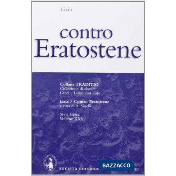 CONTRO ERATOSTENE, A CURA DI A. SINELLI