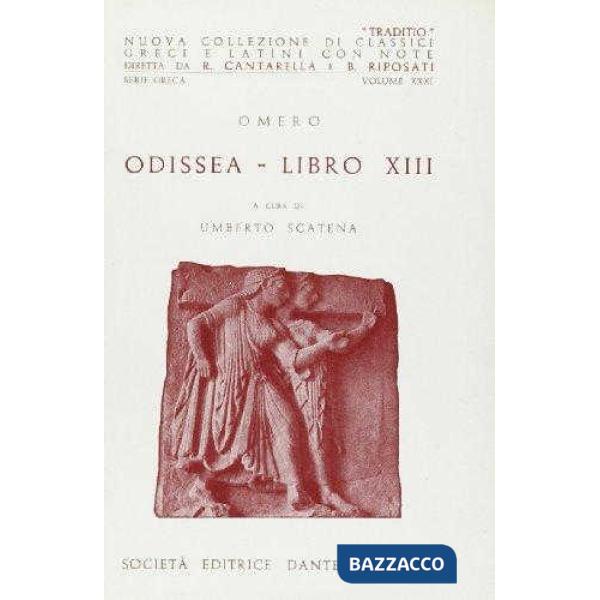 ODISSEA, LIBRO XIII, A CURA DI U. SCATENA