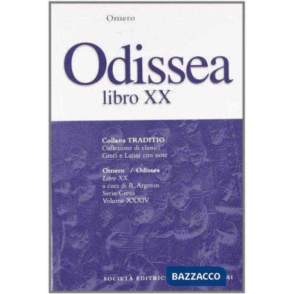 ODISSEA, LIBRO XX, A CURA DI R. ARGENIO