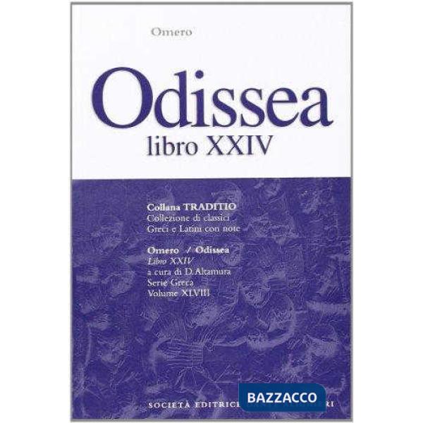 ODISSEA, LIBRO XXIV, A CURA DI D. ALTAMURA