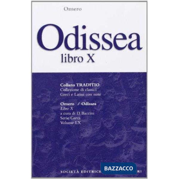 ODISSEA, LIBRO X, A CURA DI D. BACCINI