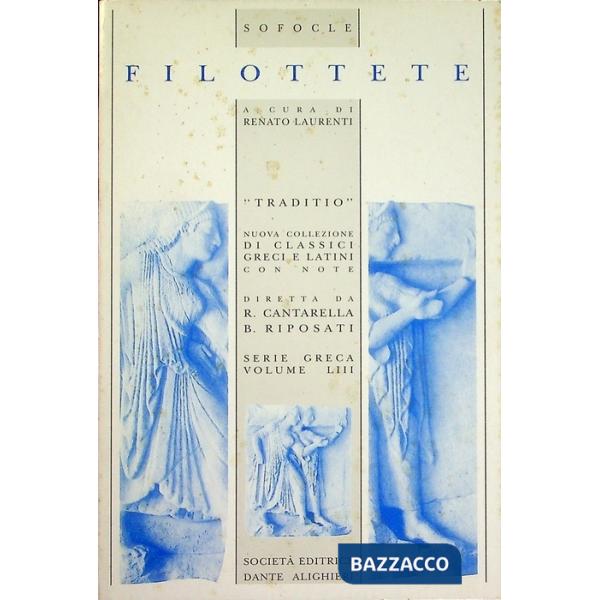 FILOTTETE, A CURA DI R. LAURENTI