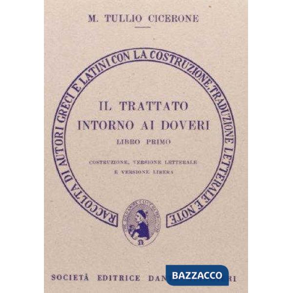 Trattato intorno ai doveri. Versione interlineare