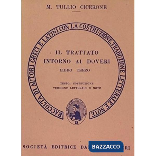 Trattato intorno ai doveri. Versione interlineare