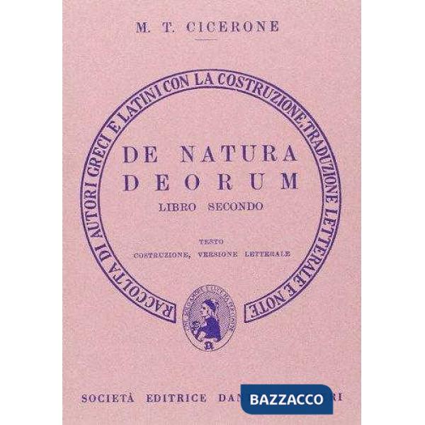 De natura deorum. Libro 2º. Versione interlineare