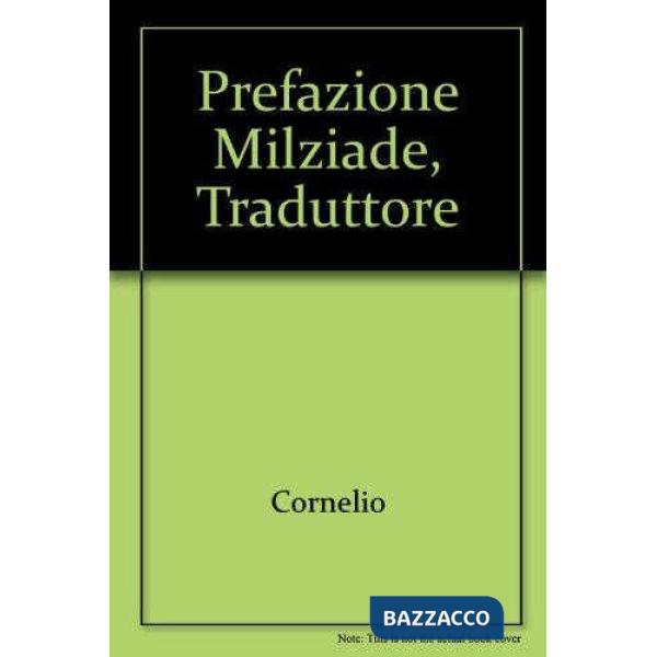 PREFAZIONE, MILZIADE