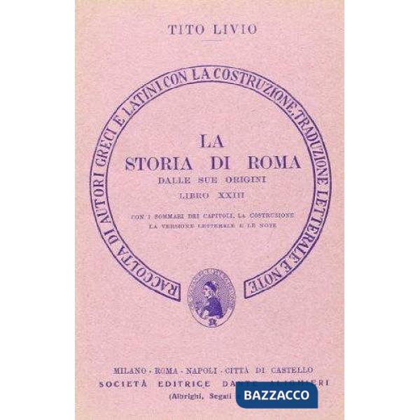 Storia di Roma. Libro 23º. Versione interlineare
