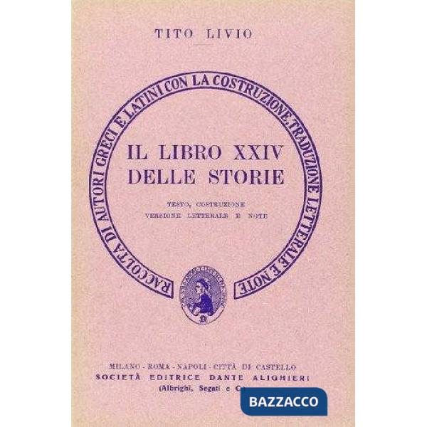 Storia di Roma. Libro 24º. Versione interlineare