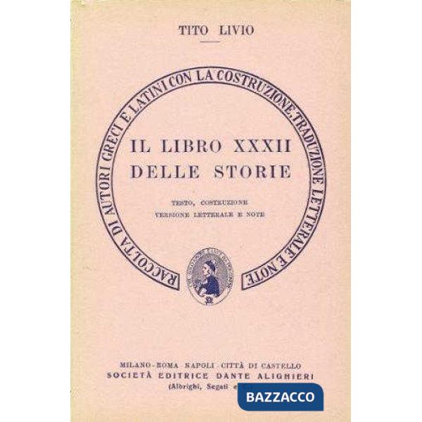 Storia di Roma. Libro 32º. Versione interlineare