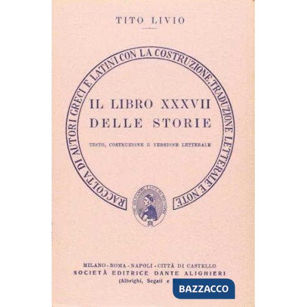 Storia di Roma. Libro 37º. Versione interlineare