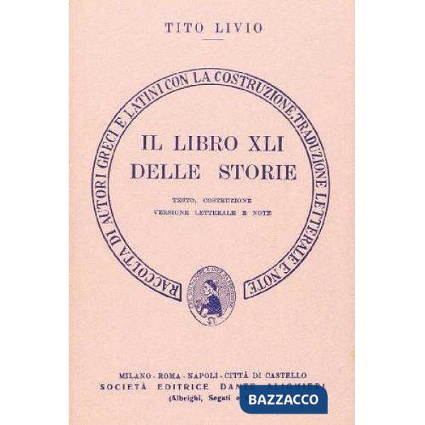 STORIA DI ROMA, LIBRO XLI