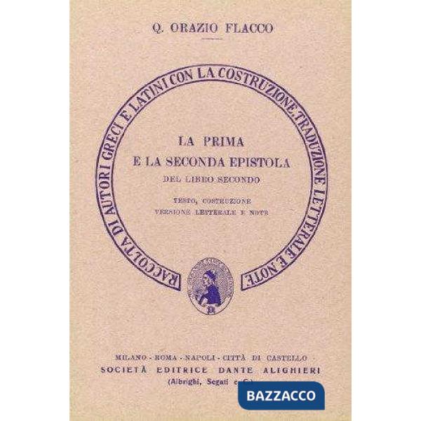 Il secondo libro delle Epistole. Epistola 1ª e 2ª. Versione interlineare