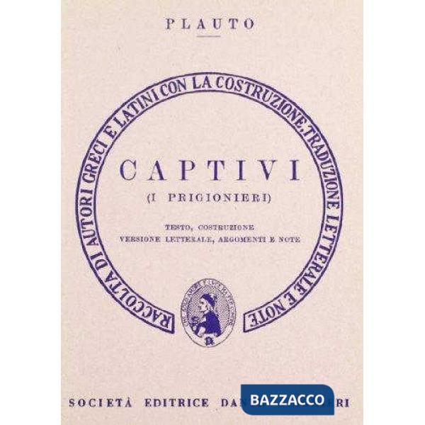 Captivi. I prigionieri. Versione interlineare
