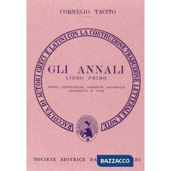 Gli annali. Libro 1º. Versione interlineare